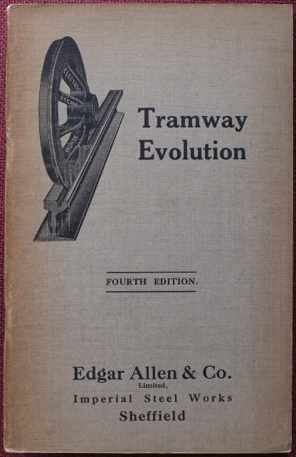 Tramway Evolution : Tramway Track 1883 to 1923