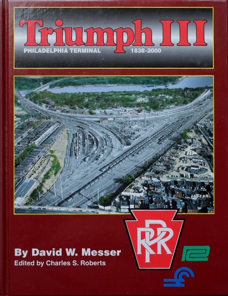 Triumph III : Philadelphia Terminal 1838-2000