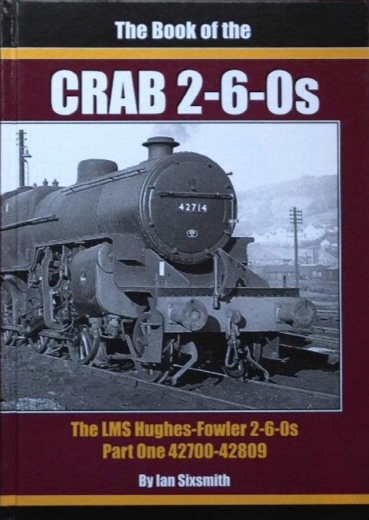 The Book of the Crab 2-6-0s : Part One 42700-42809