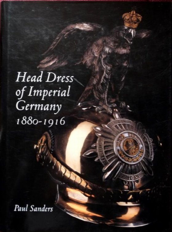 Head Dress of Imperial Germany 1880-1916