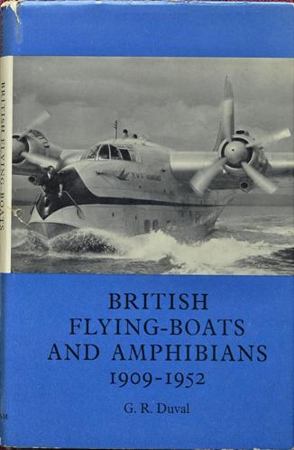 British Flying-Boats and Amphibians 1909-1952