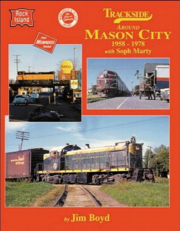 Trackside around Mason City 1958-1978 with Soph Marty