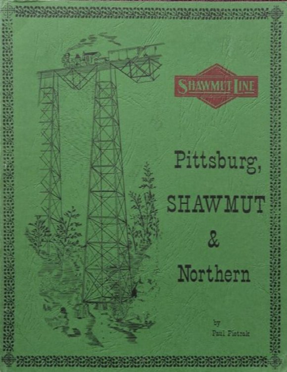 Image for The Pittsburg, Shawmut & Northern Railroad Company The Pittsburg, Shawmut & Northern Railroad Company