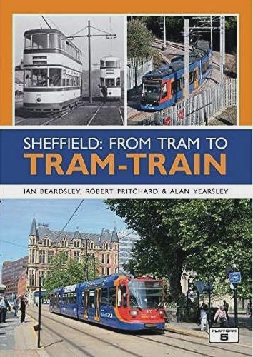 Sheffield: From Tram to Tram-Train