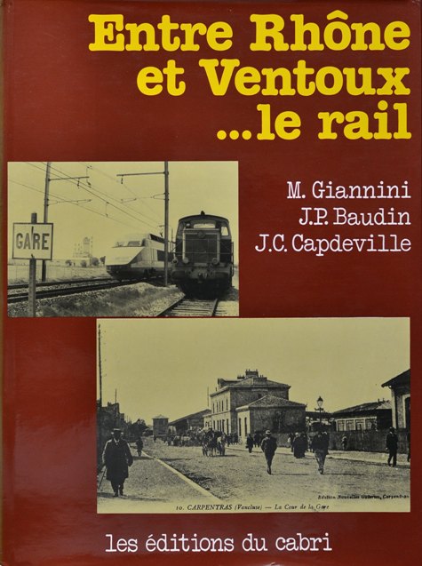 Entre Rhne et Ventous .le Rail