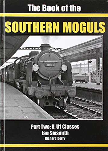 Image for The Book of the Southern Moguls Part Two : U, U1 Classes The Book of the Southern Moguls Part Two : U, U1 Classes