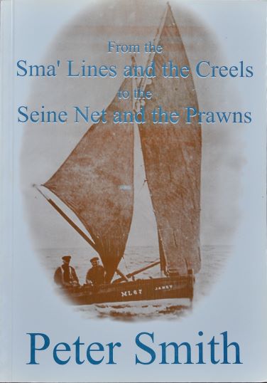From the sma' lines and the creels to the seine net and the prawns
