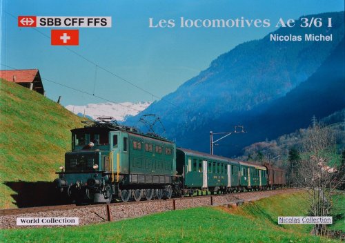 Les Locomotives Ae 3/6 I : SBB CFF FFS