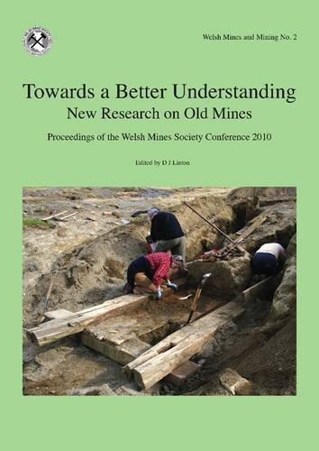Towards a Better Understanding : New Research on Old Mines
