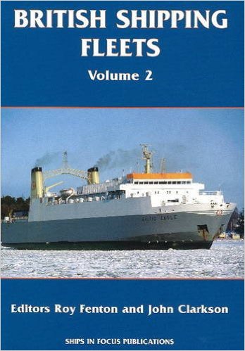 British Shipping Fleets : Volume 2