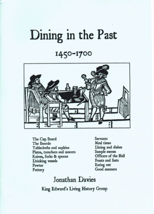 DINING IN THE PAST 1450-1700
