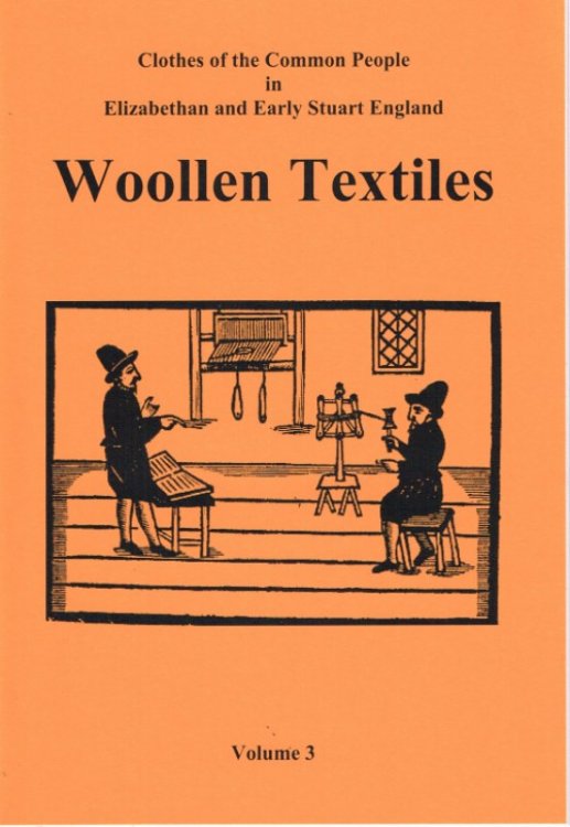 CLOTHES OF THE COMMON PEOPLE VOLUME 3: WOOLLEN TEXTILES
