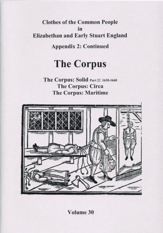 Image for CLOTHES OF THE COMMON PEOPLE VOLUME 30: APPENDIX 2 CONTINUED THE CORPUS CLOTHES OF THE COMMON PEOPLE VOLUME 30: APPENDIX 2 CONTINUED THE CORPUS