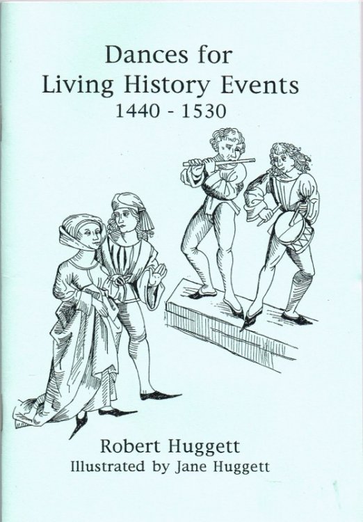 Image for DANCES FOR LIVING HISTORY EVENTS 1440-1530 DANCES FOR LIVING HISTORY EVENTS 1440-1530