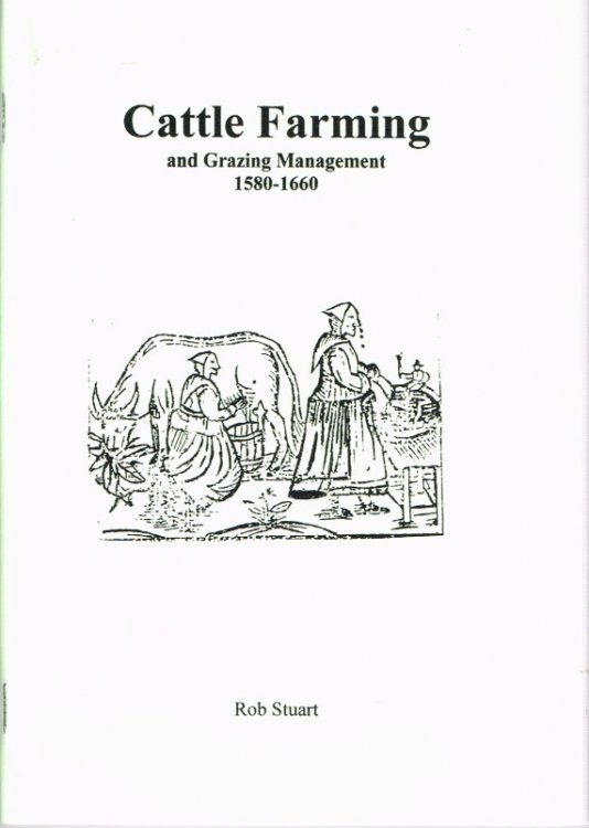 Image for CATTLE FARMING AND PASTURE MANAGEMENT 1580-1660 CATTLE FARMING AND PASTURE MANAGEMENT 1580-1660