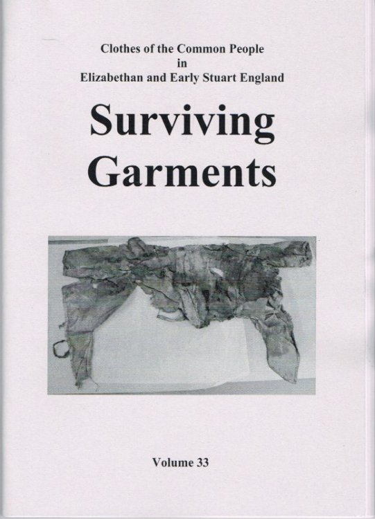 Image for CLOTHES OF THE COMMON PEOPLE VOLUME 33: SURVIVING GARMENTS CLOTHES OF THE COMMON PEOPLE VOLUME 33: SURVIVING GARMENTS