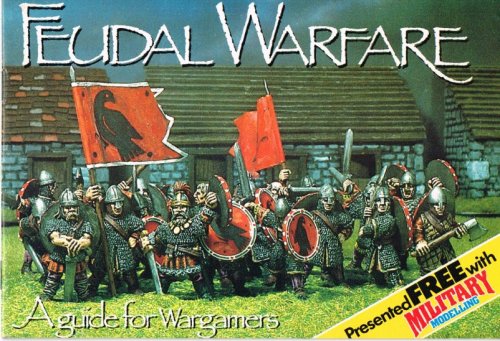 Image for FEUDAL WARFARE : A GUIDE FOR WARGAMERS FEUDAL WARFARE : A GUIDE FOR WARGAMERS