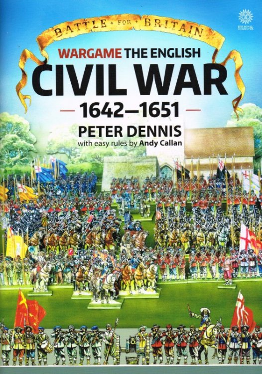 Image for BATTLE FOR BRITAIN: WARGAME THE ENGLISH CIVIL WARS 1642-1651 BATTLE FOR BRITAIN: WARGAME THE ENGLISH CIVIL WARS 1642-1651