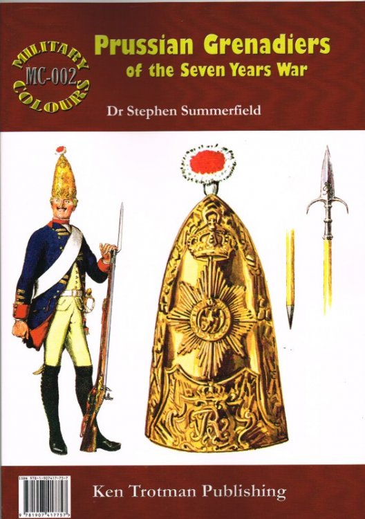 Image for MILITARY COLOURS 2: PRUSSIAN GRENADIERS OF THE SEVEN YEARS WAR MILITARY COLOURS 2: PRUSSIAN GRENADIERS OF THE SEVEN YEARS WAR