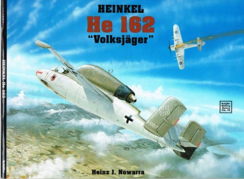 Image for HEINKEL HE 162 'VOLKSJAGER' HEINKEL HE 162 'VOLKSJAGER'