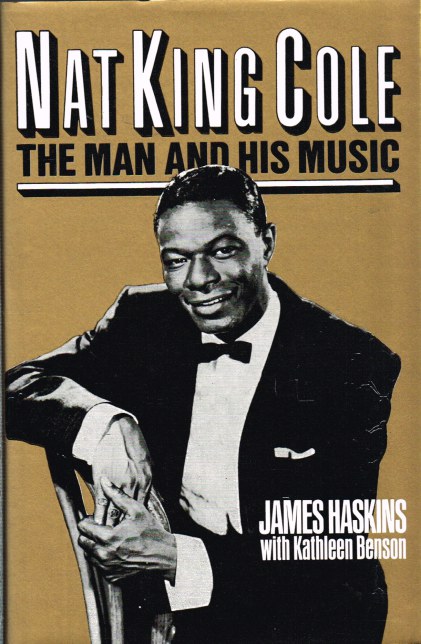 NAT KING COLE: THE MAN AND HIS MUSIC