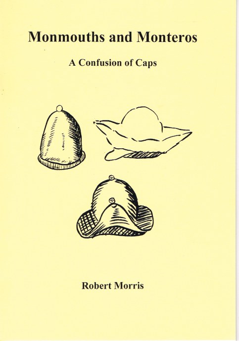 MONMOUTHS AND MONTEROS: A CONFUSION OF CAPS 1570-1660