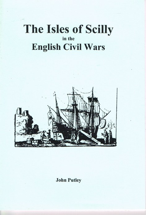 THE ISLES OF SCILLY IN THE ENGLISH CIVIL WARS