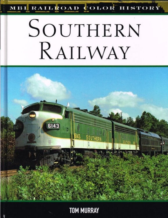 Image for MBI RAILROAD COLOR HISTORY: SOUTHERN RAILWAY MBI RAILROAD COLOR HISTORY: SOUTHERN RAILWAY