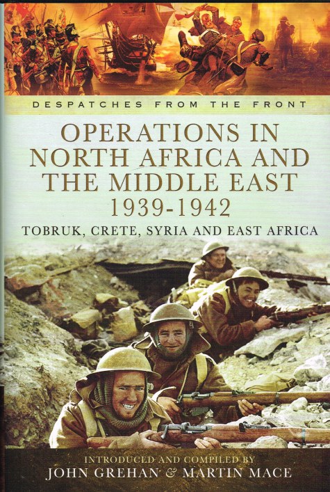 Image for DESPATCHES FROM THE FRONT: NORTH AFRICA AND THE MIDDLE EAST 1939-1942 DESPATCHES FROM THE FRONT: NORTH AFRICA AND THE MIDDLE EAST 1939-1942