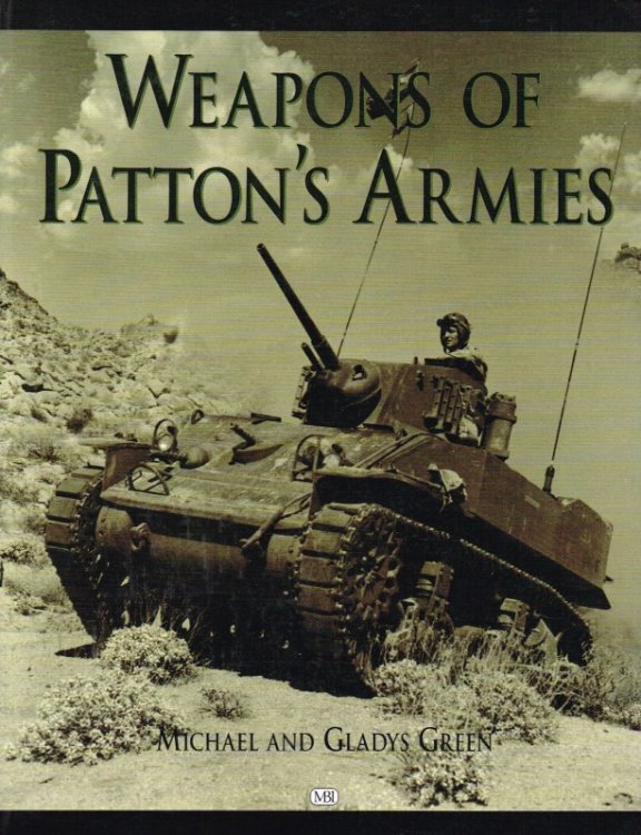 Image for WEAPONS OF PATTON'S ARMIES WEAPONS OF PATTON'S ARMIES