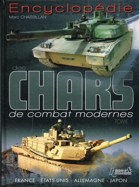 ENCYCLOPEDIE DES CHARS DE COMBAT MODERNE - TOME 1 (FRENCH TEXT)