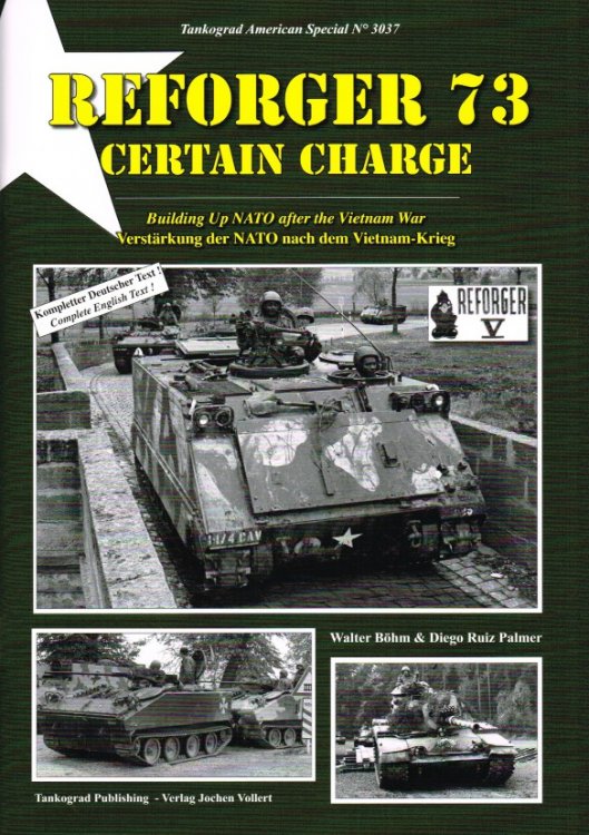 Image for REFORGER 73 CERTAIN CHARGE : BUILDING UP NATO AFTER THE VIETNAM WAR REFORGER 73 CERTAIN CHARGE : BUILDING UP NATO AFTER THE VIETNAM WAR