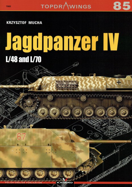 Image for TOPDRAWINGS 85: JAGDPANZER IV L/48 AND L/70 TOPDRAWINGS 85: JAGDPANZER IV L/48 AND L/70