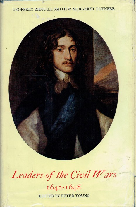 Image for LEADERS OF THE CIVIL WARS 1642 -1648 LEADERS OF THE CIVIL WARS 1642 -1648
