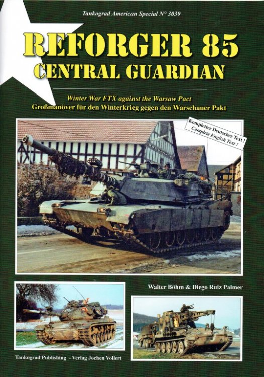 Image for REFORGER 85 CENTRAL GUARDIAN : WINTER WAR FTX AGAINST THE WARSAW PACT REFORGER 85 CENTRAL GUARDIAN : WINTER WAR FTX AGAINST THE WARSAW PACT