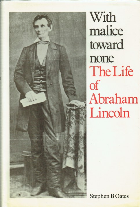 Image for WITH MALICE TOWARD NONE : THE LIFE OF ABRAHAM LINCOLN WITH MALICE TOWARD NONE : THE LIFE OF ABRAHAM LINCOLN