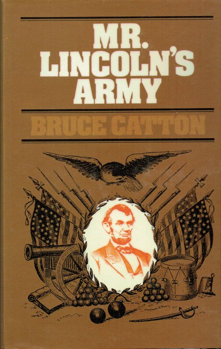 Image for MR LINCOLN'S ARMY MR LINCOLN'S ARMY
