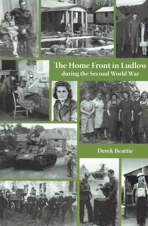 Image for THE HOME FRONT IN LUDLOW DURING THE SECOND WORLD WAR THE HOME FRONT IN LUDLOW DURING THE SECOND WORLD WAR
