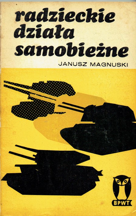 RADZIECKIE DZIALA SAMOBIEZNE (POLISH TEXT)