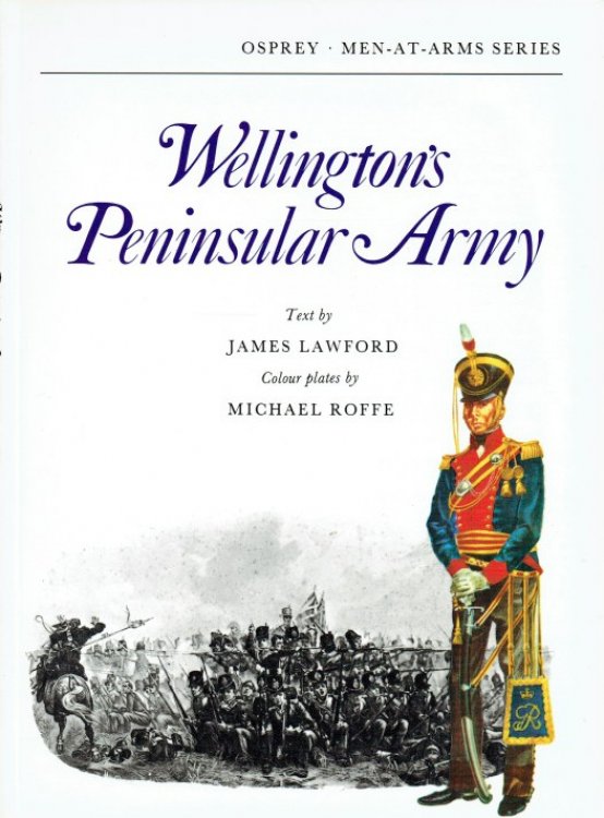 Image for WELLINGTON'S PENINSULAR ARMY WELLINGTON'S PENINSULAR ARMY