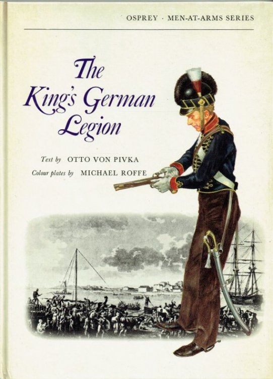 Image for THE KING'S GERMAN LEGION THE KING'S GERMAN LEGION
