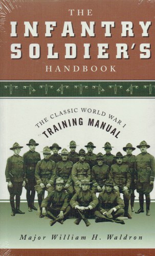 Image for THE INFANTRY SOLDIER'S HANDBOOK THE INFANTRY SOLDIER'S HANDBOOK