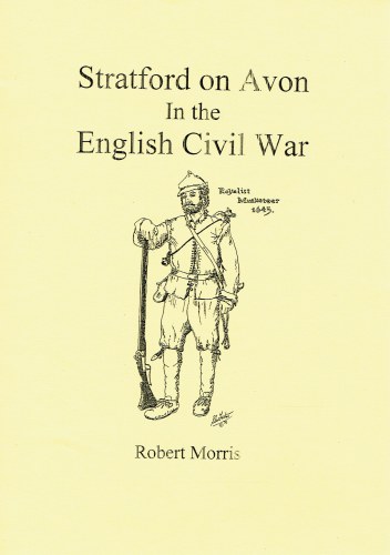 Image for STRATFORD UPON AVON IN THE ENGLISH CIVIL WAR STRATFORD UPON AVON IN THE ENGLISH CIVIL WAR