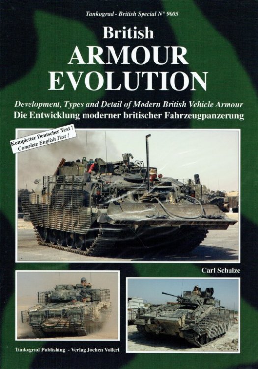 BRITISH ARMOUR EVOLUTION : DEVELOPMENT, TYPES AND DETAIL OF MODERN BRITISH VEHICLE ARMOUR