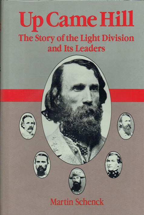 Image for UP CAME HILL : STORY OF THE LIGHT DIVISION AND ITS LEADERS UP CAME HILL : STORY OF THE LIGHT DIVISION AND ITS LEADERS