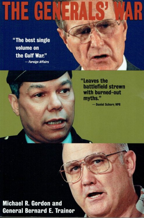 Image for THE GENERALS' WAR : THE INSIDE STORY OF THE CONFLICT IN THE GULF THE GENERALS' WAR : THE INSIDE STORY OF THE CONFLICT IN THE GULF