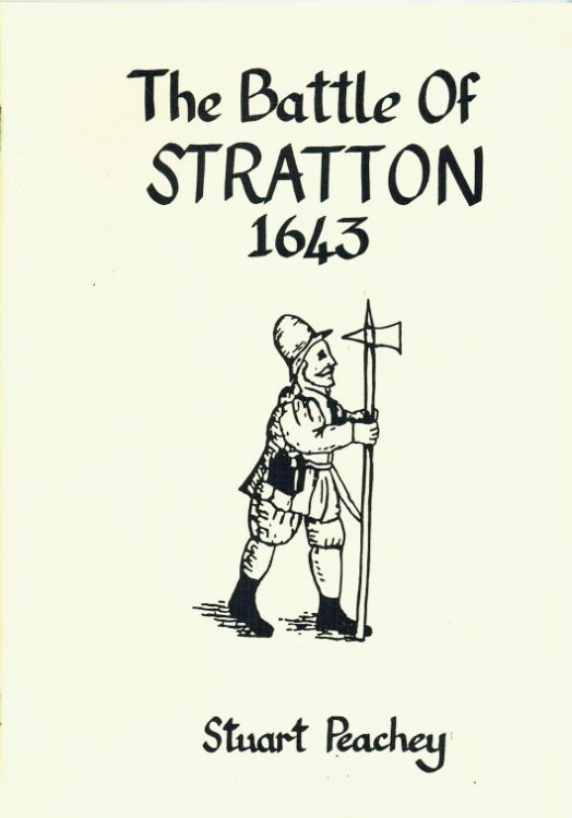 Image for THE BATTLE OF STRATTON 1643 THE BATTLE OF STRATTON 1643