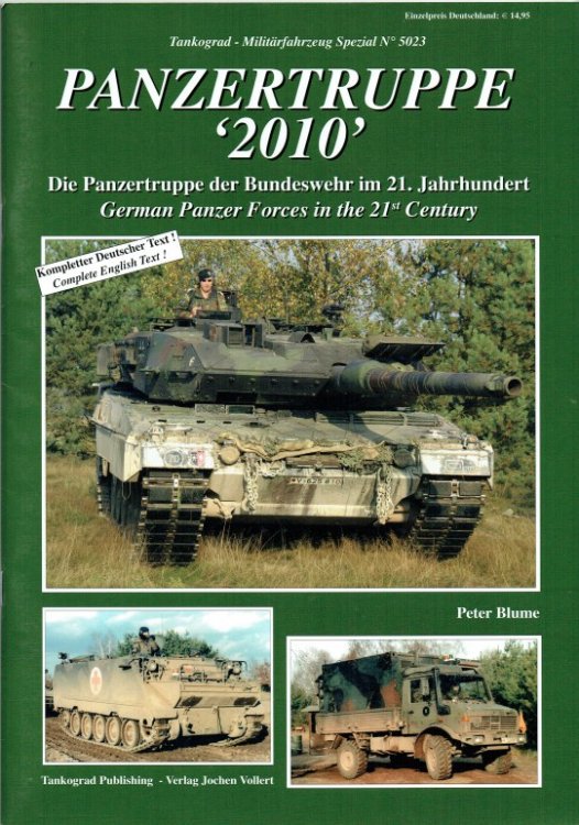 Image for PANZERTRUPPE '2010' : GERMAN PANZER FORCES IN THE 21ST CENTURY PANZERTRUPPE '2010' : GERMAN PANZER FORCES IN THE 21ST CENTURY