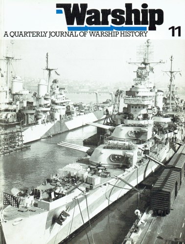 Image for WARSHIP NUMBER 11 JULY 1979 : A QUARTERLY JOURNAL OF WARSHIP HISTORY WARSHIP NUMBER 11 JULY 1979 : A QUARTERLY JOURNAL OF WARSHIP HISTORY