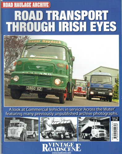 Image for ROAD HAULAGE ARCHIVE ISSUE 15: ROAD TRANSPORT THROUGH IRISH EYES ROAD HAULAGE ARCHIVE ISSUE 15: ROAD TRANSPORT THROUGH IRISH EYES